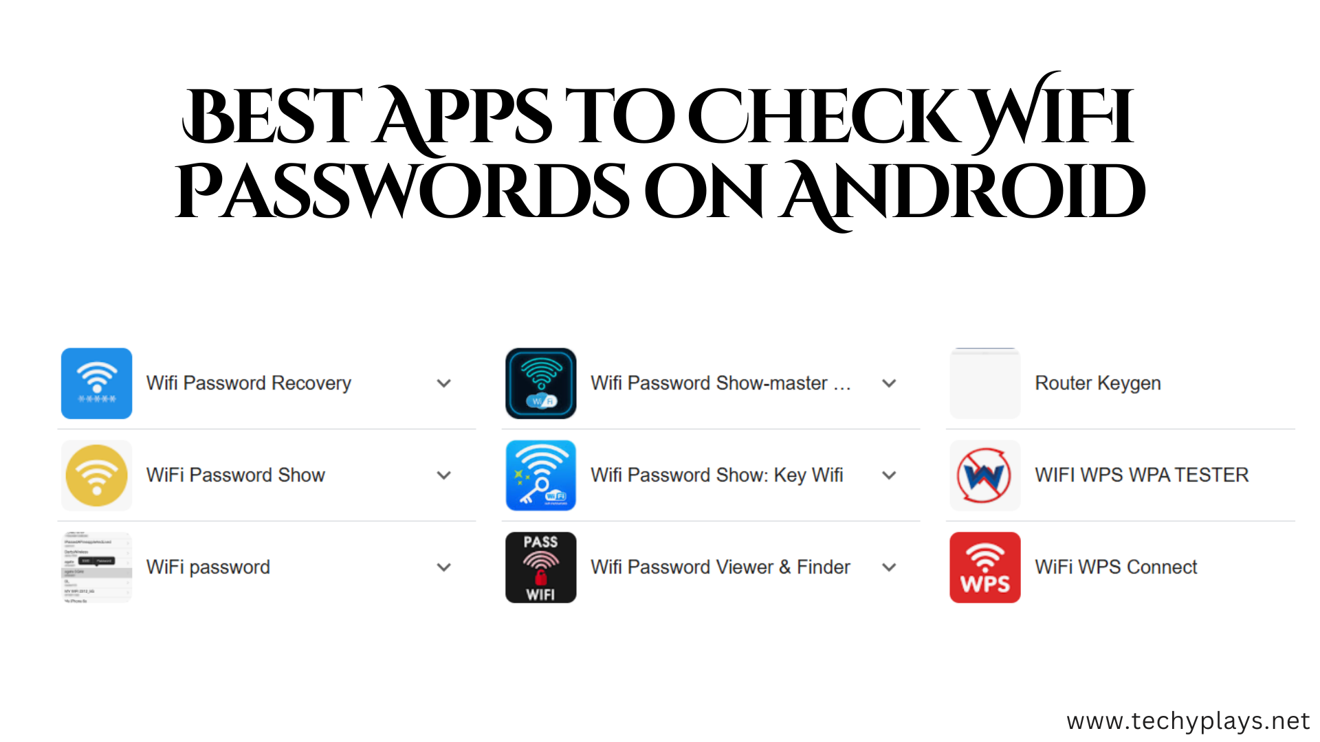 Best Apps to Check WiFi Passwords on Android
